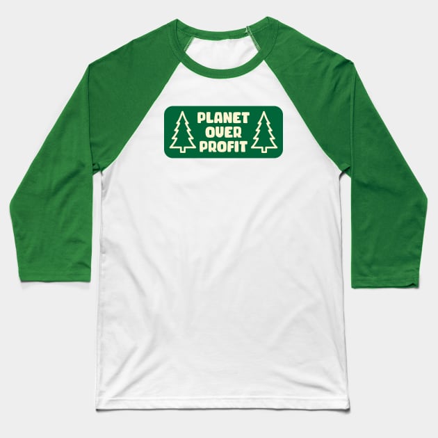 Planet Over Profit - Climate Change Socialist Baseball T-Shirt by Football from the Left